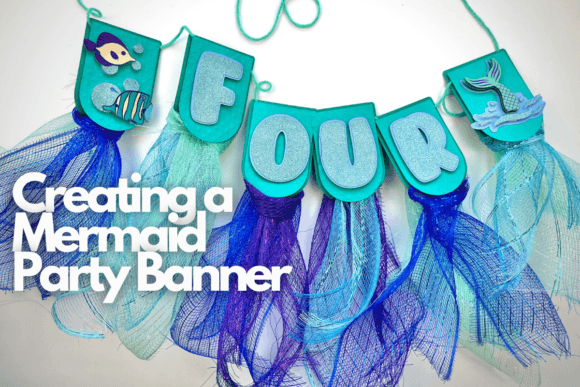 Download Creating a Mermaid Party Banner - Banner Collection